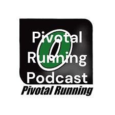Pivotal Running Podcast