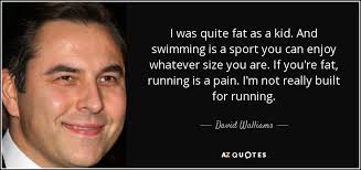 TOP 25 QUOTES BY DAVID WALLIAMS (of 58) | A-Z Quotes via Relatably.com