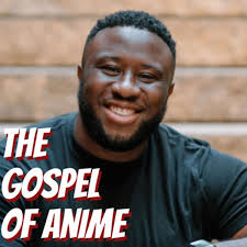 The Gospel of Anime