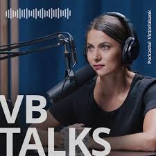 VB Talks | Podcast by Victoriabank