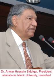 Dr. Anwar Hussain Siddiqui, President International Islamic University, Islamabad (IIUI) said that the university has shown unprecedented ... - Dr_Anwar_Hussain_Siddiqui