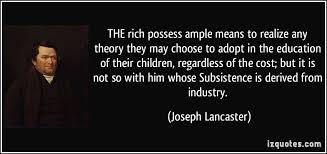 Joseph Lancaster Quotes. QuotesGram via Relatably.com