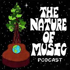 The Nature of Music Podcast