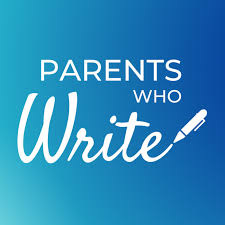 Parents Who Write