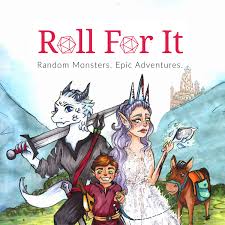 Roll For It - a D&D Podcast