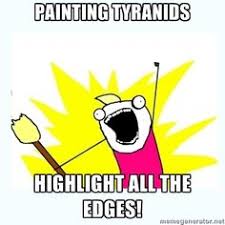 tyranid memes | The vivid landscape and luminous light have ... via Relatably.com