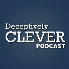 Deceptively Clever Podcast