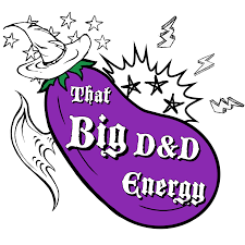 That Big D&D Energy