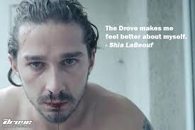 Real Celebrity Quotes with Shia LaBeouf! | THE DROVE via Relatably.com