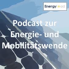 Energyload Podcast | Energiewende und Elektromobilität