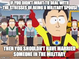 Military Spouses: Why we do what we do | thejuliemeister via Relatably.com