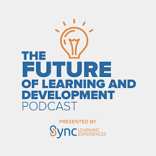 The Future of Learning and Development Podcast