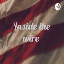 Inside the wire