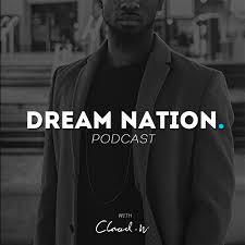 The Dream Nation Podcast
