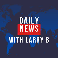 Daily News with Larry B