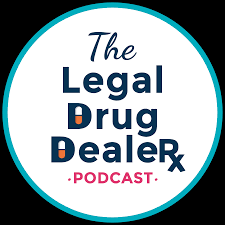 The Legal Drug Dealer Podcast