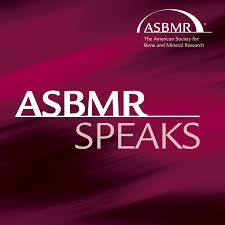 ASBMR Speaks