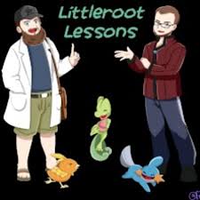 Littleroot Lessons