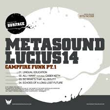 Metasound + Lucius14 - Campfire Funk Pt. 1 (BTS/NC008)