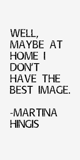 Martina Hingis Quotes &amp; Sayings (Page 2) via Relatably.com