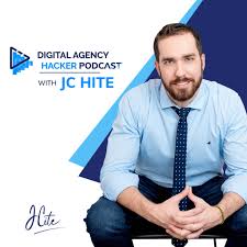 The Digital Agency Hacker Podcast