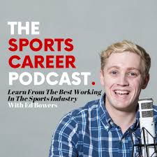 The Sports Career Podcast