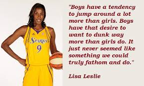 Lisa Leslie Quotes. QuotesGram via Relatably.com