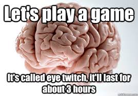 Scumbag Brain memes | quickmeme via Relatably.com
