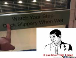 Slippery When Wet Memes. Best Collection of Funny Slippery When ... via Relatably.com