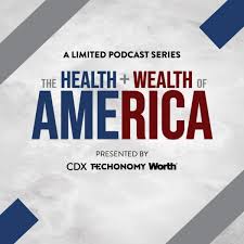 The Health+Wealth Of America