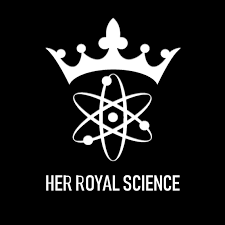 Her Royal Science