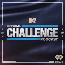 MTV's Official Challenge Podcast