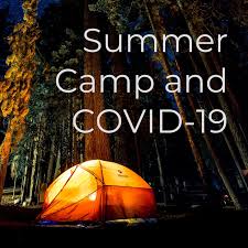 Summer Camp and COVID-19