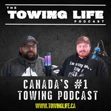The Towing Life Podcast