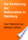 Die Reformation in Hamburg: 1517-1528 - Rainer Postel - Google Books