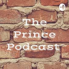 The Prince Podcast