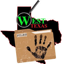 West Texas Files (WTF) Podcast - The Paranormal and Unknown