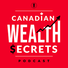 Canadian Wealth Secrets