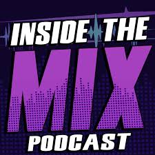 Inside The Mix | Music Production and Mixing Tips for Independent Artists