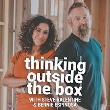 Thinking OTB | Out of the Box Thinking with Steve Valentine and Bernie Espinosa