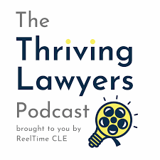 The Thriving Lawyers Podcast