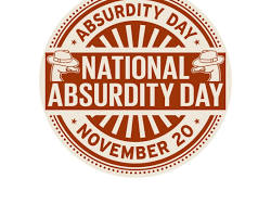 National Absurdity Day celebration