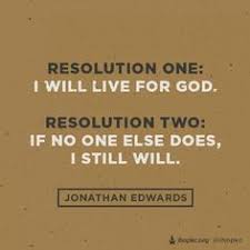 Jonathan Edwards quotes on Pinterest | Resolutions, Quote and ... via Relatably.com