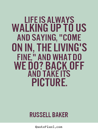 Russell Baker Quotes. QuotesGram via Relatably.com