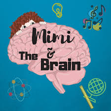Mimi and The Brain