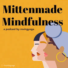 Mittenmade Mindfulness