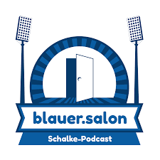 Schalke-Podcast "Blauer Salon"