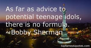 Bobby Sherman quotes: top famous quotes and sayings from Bobby Sherman via Relatably.com