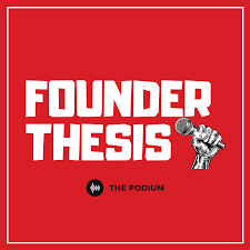 Founder Thesis