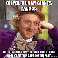 oh you&#39;re a ny giants fan??? tell me about how you suck this ... via Relatably.com